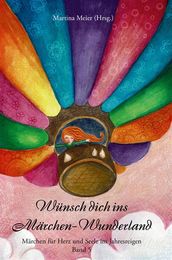 Wünsch dich ins Märchen-Wunderland Band 5