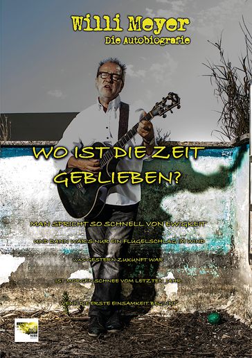 Wo Ist Die Zeit Geblieben? - Willi Meyer