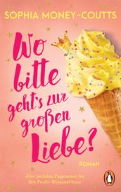 Wo bitte geht s zur großen Liebe?