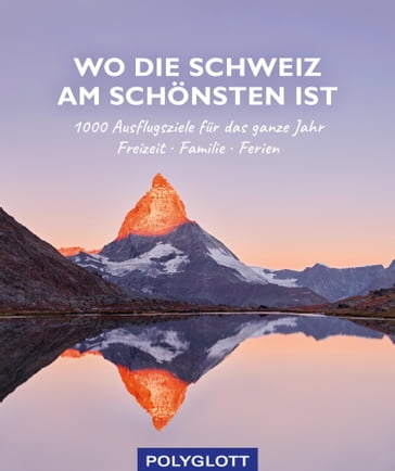 Wo die Schweiz am schönsten ist - Julia Hirner