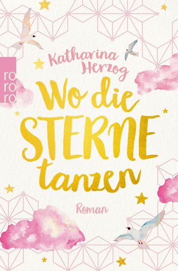 Wo die Sterne tanzen - Katharina Herzog