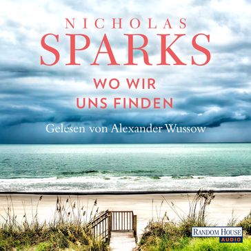 Wo wir uns finden - Nicholas Sparks
