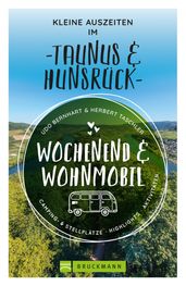 Wochenend & Wohnmobil Kleine Auszeiten Im Taunus & Hunsrück