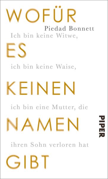 Wofür es keinen Namen gibt - Piedad Bonnett