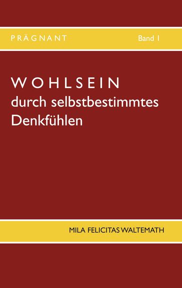 Wohlsein - Mila Felicitas Waltemath