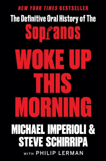 Woke Up This Morning - Michael Imperioli - Steve Schirripa