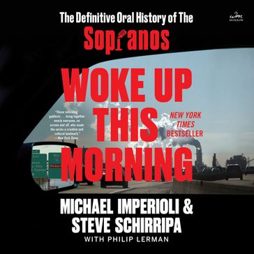 Woke Up This Morning - Michael Imperioli - Steve Schirripa