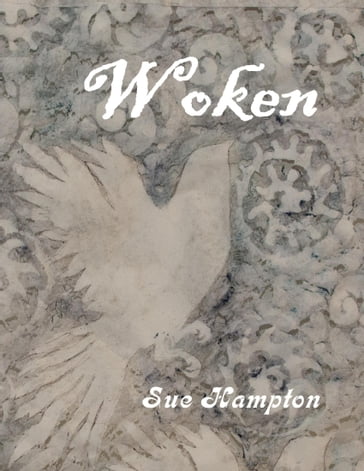 Woken - Sue Hampton
