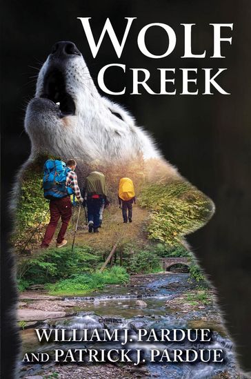 Wolf Creek - PATRICK J PARDUE - WILLIAM J PARDUE