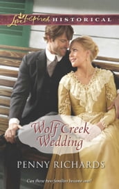 Wolf Creek Wedding (Mills & Boon Love Inspired Historical)