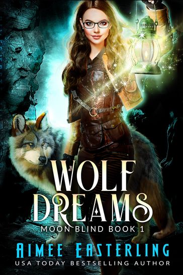 Wolf Dreams - Aimee Easterling