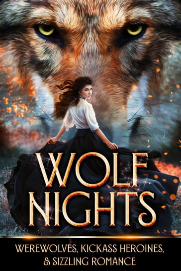 Wolf Nights - Aimee Easterling - Anna Lowe - Becca Andre - Ellis Leigh - Steffanie Holmes