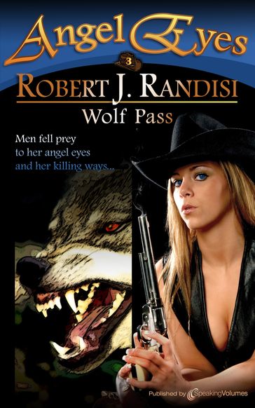 Wolf Pass - Robert J. Randisi