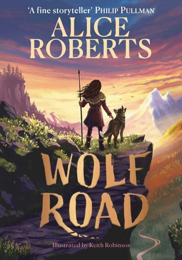 Wolf Road - Alice Roberts