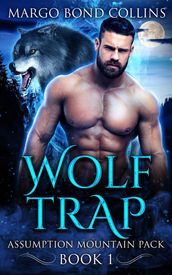 Wolf Trap: A Shifter and Fae Romance