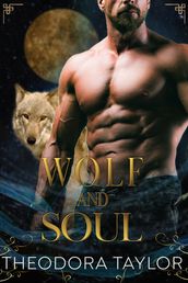 Wolf and Soul (The Alaska Princesses Trilogy, Book 3)