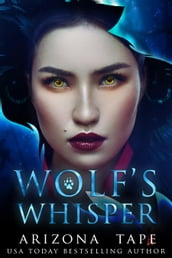 Wolf s Whisper