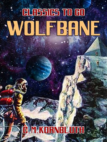 Wolfbane - C. M. Kornbluth