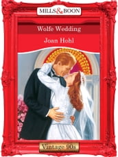 Wolfe Wedding (Mills & Boon Vintage Desire)
