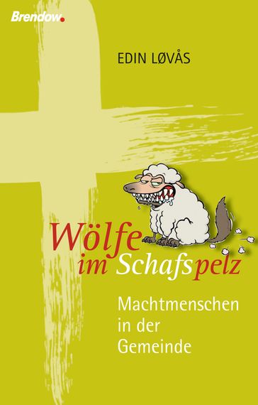 Wolfe im Schafspelz - Edin Løvas