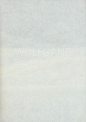 Wolfgang Laib. Catalogo della mostra (Lugano, 3 settembre 2017-7 gennaio 2018). Ediz. italiana e inglese