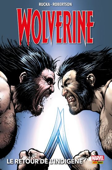 Wolverine (2003) T02 - Darick Robertson - Greg Rucka