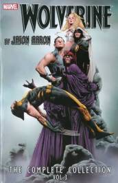 Wolverine By Jason Aaron: The Complete Collection Volume 3