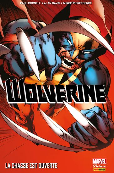 Wolverine Marvel now T01 - Alan Davis - Paul Cornell