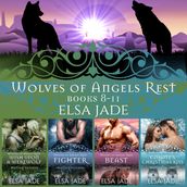 Wolves of Angels Rest: Books 8-11