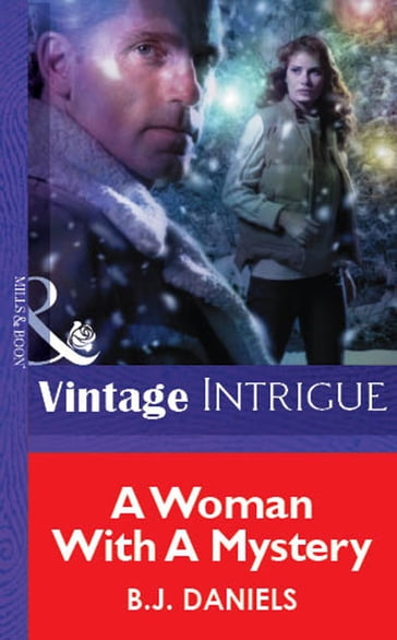 A Woman With A Mystery (Mills & Boon Vintage Intrigue) - B.J. Daniels