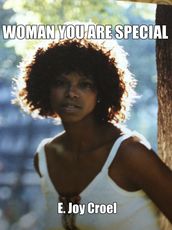 Woman You Are Special