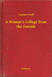 A Woman s College from the Outside