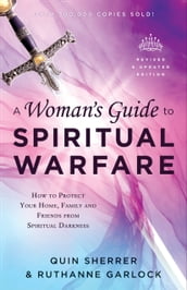 A Woman s Guide to Spiritual Warfare