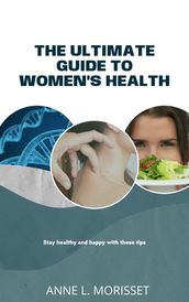 Woman s Health - Complete Guide