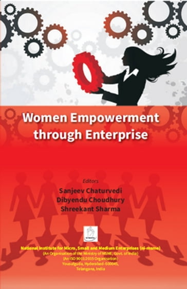 Women Empowerment through Enterprise - Sanjeev Chaturvedi - Dibyendu Choudhury