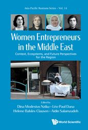 Women Entrepreneurs in the Middle East