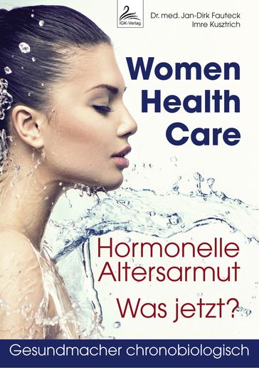 Women Health Care - Dr. med. Jan-Dirk Fauteck - Imre Kusztrich