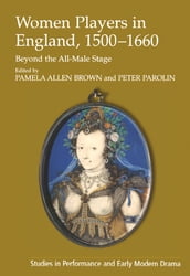 Women Players in England, 15001660