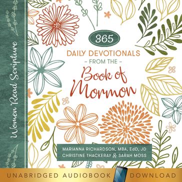 Women Read Scripture: 365 Daily Devotionals from the Book of Mormon - MBA  EdD  JD Marianna Richardson - Christine Thackeray - Sarah Moss