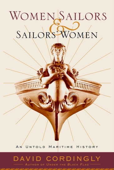 Women Sailors and Sailors' Women - David Cordingly