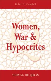 Women, War & Hypocrites