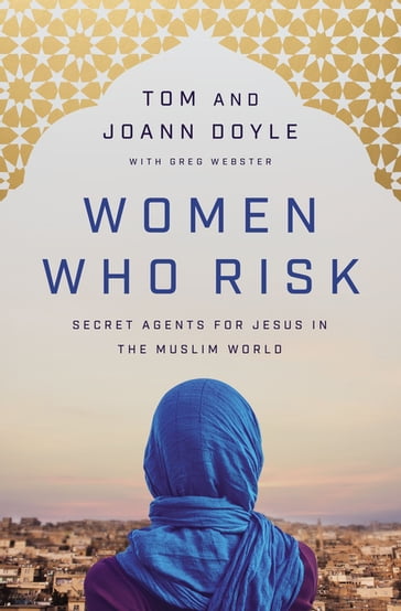 Women Who Risk - Tom Doyle - JoAnn Doyle