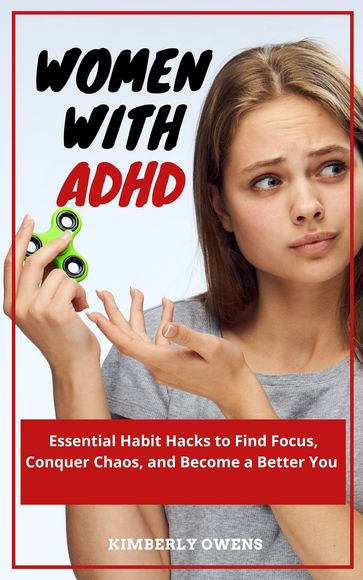 Women With ADHD - Kimberly Owens