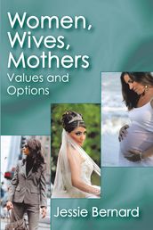 Women, Wives, Mothers