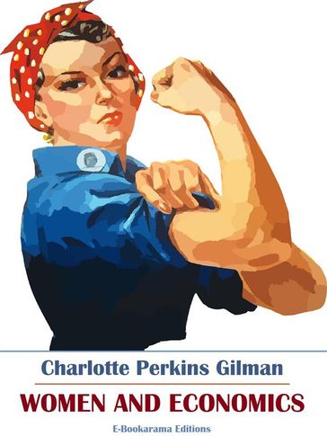 Women and Economics - Charlotte Perkins Gilman