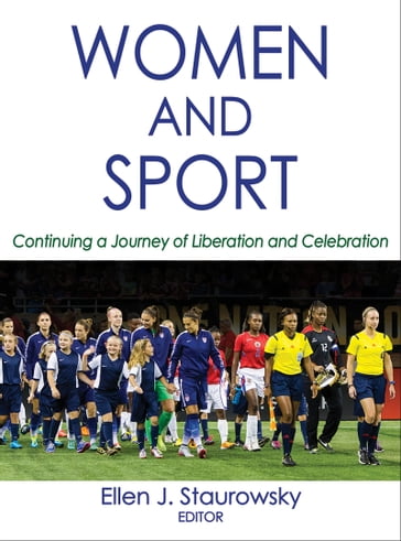 Women and Sport - Ellen J. Staurowsky