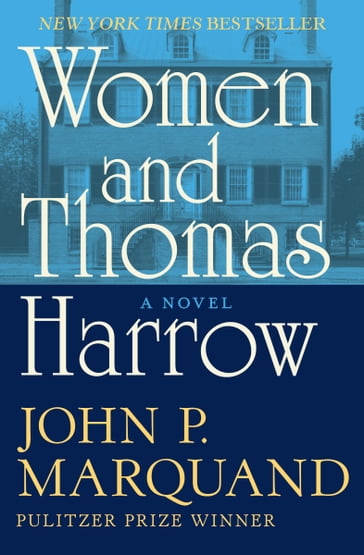 Women and Thomas Harrow - John P. Marquand