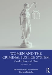 Women and the Criminal Justice System