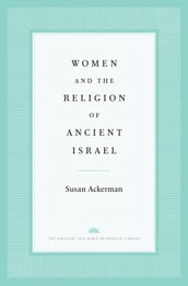 Women and the Religion of Ancient Israel