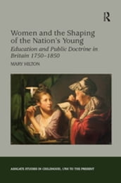 Women and the Shaping of the Nation s Young
